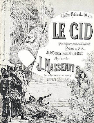 ملف:Jules Massenet - Le Cid 1885.jpg