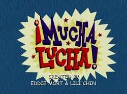 Mucha Lucha.jpg