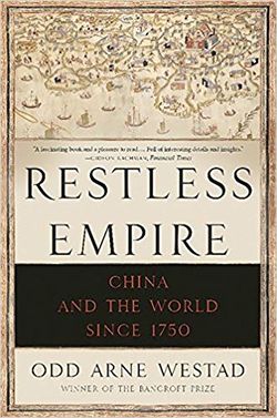 Restless Empire - China and the World since 1750.jpg