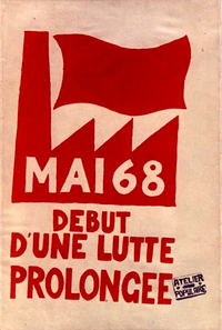 ملصق بالشارع يؤيد الانتفاضات، ويصور مصنع محتل. "مايو 68: بداية صراع طويل."